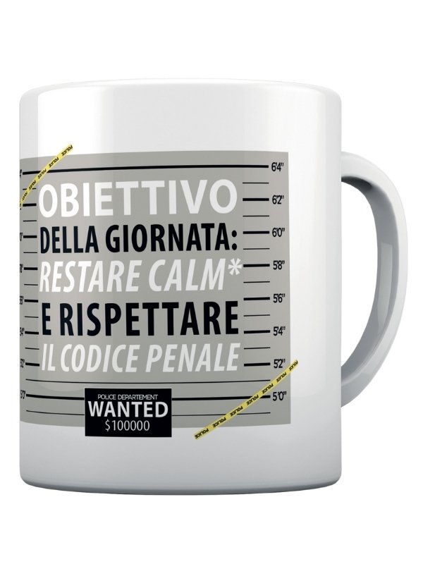 TAZZA OBIETTIVO DELLA GIORNATA RESTARE CALM..
