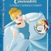 CENERENTOLA. LA STORIA ILLUSTRATA E A FUMETTI