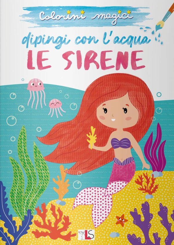 Colorini magici - dipingo con l'acqua le sirene