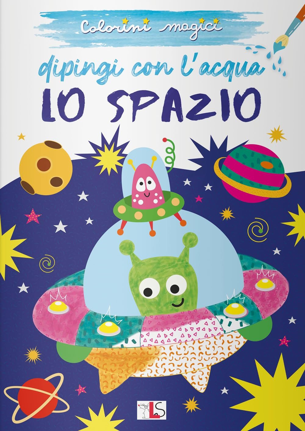 Colorini Magici - Dipingo con l'acqua lo Spazio