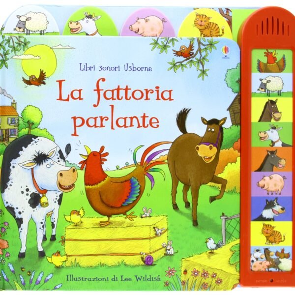 La fattoria parlante. Ediz. a colori