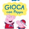 Gioca con Peppa + stickers