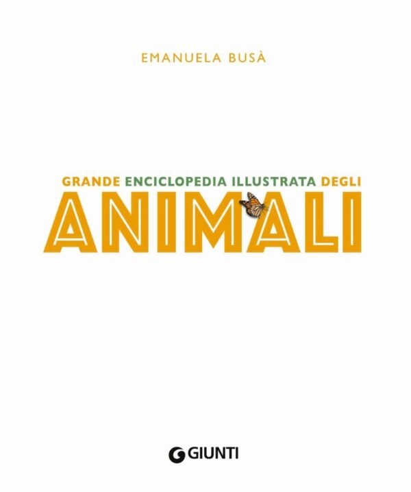 Grande enciclopedia illustrata degli animali