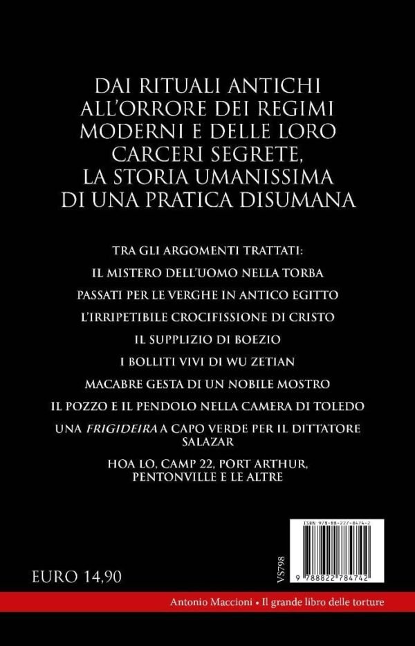 Grande libro delle torture.  Dall'antichi