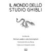 Il Mondo dello studio Ghibli