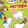 In fattoria. Unisco i puntini. Ediz. a c