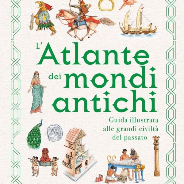 L'atlante dei mondi antichi
