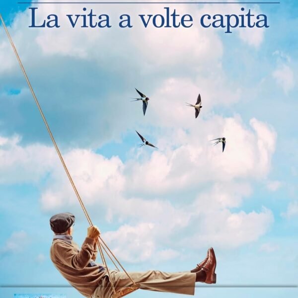 La Vita a volte capita
