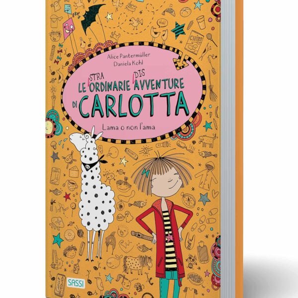 Lama o non l'ama. Le (stra)ordinarie (dis)avventure di Carlotta