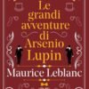 Le grandi avventure di arsenio lupin