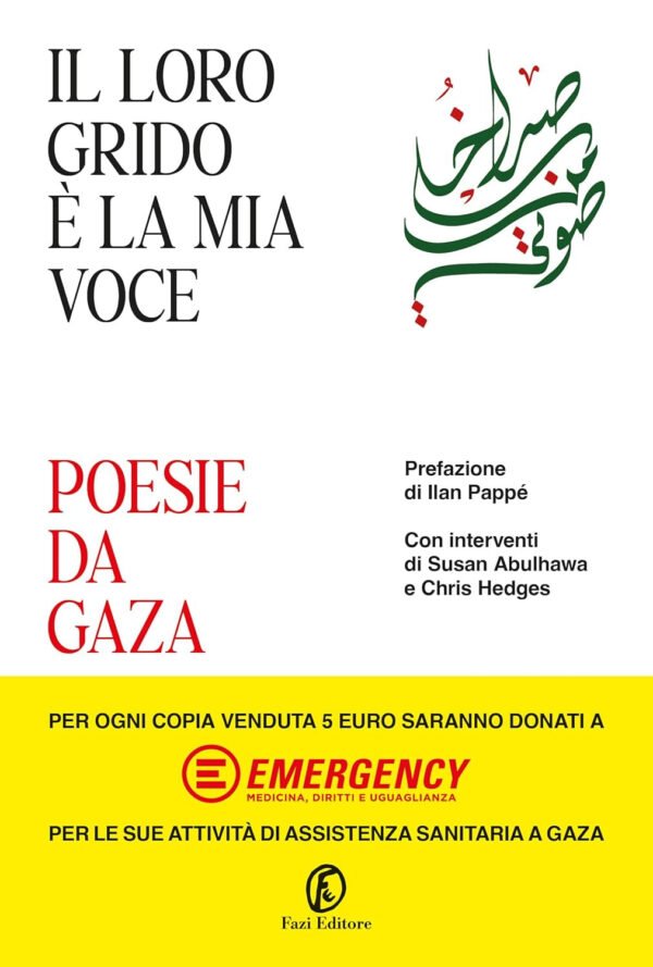 LORO GRIDO &Egrave; LA MIA VOCE. POESIE DA