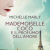 MADEMOISELLE COCO E IL PROFUMO
DELL'AMOR