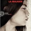 Malnata (La)