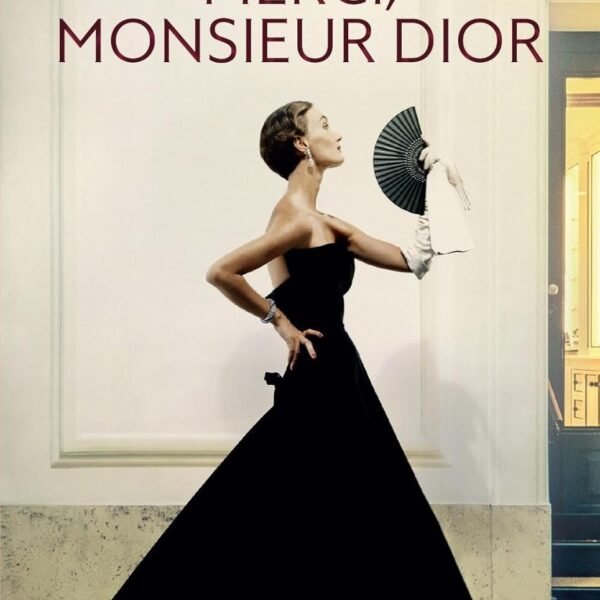MERCI, MONSIEUR DIOR