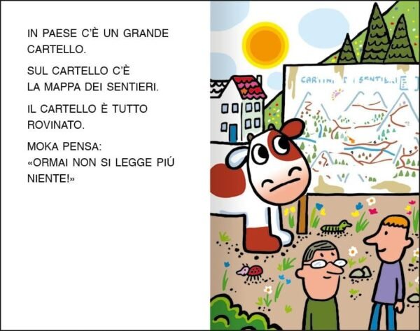 Mucca moka e i sentieri di montagna