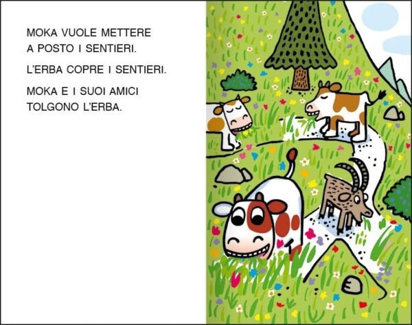 Mucca moka e i sentieri di montagna