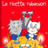 Nicoletta Costa - La ricetta rubacuori