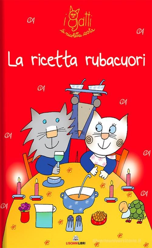 Nicoletta Costa - La ricetta rubacuori