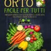 ORTO FACILE PER TUTTI
