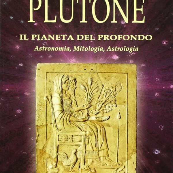 Plutone. Il pianeta del profondo. Astron