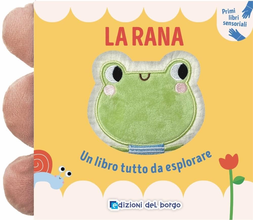La rana, un libro tutto da esplorare - Primi libri sensoraili