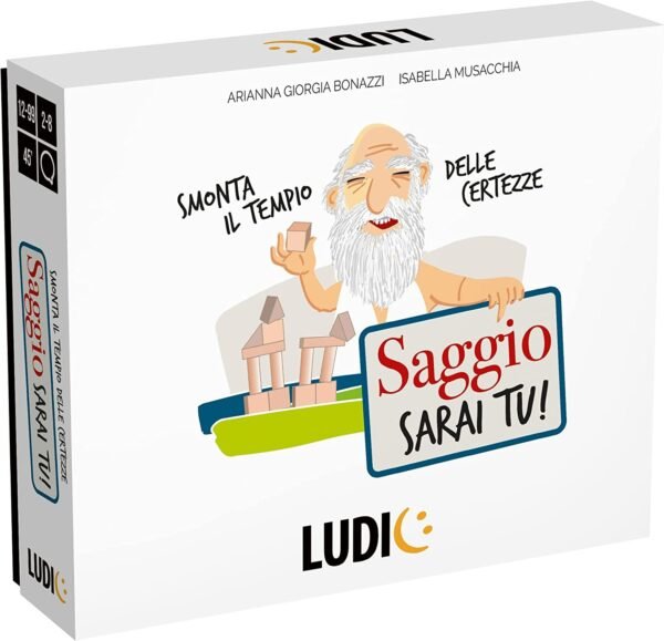 Saggio sarai tu!