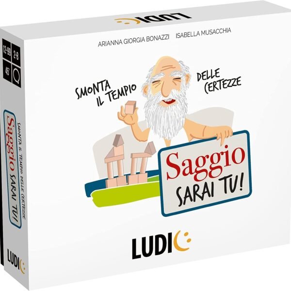 Saggio sarai tu!