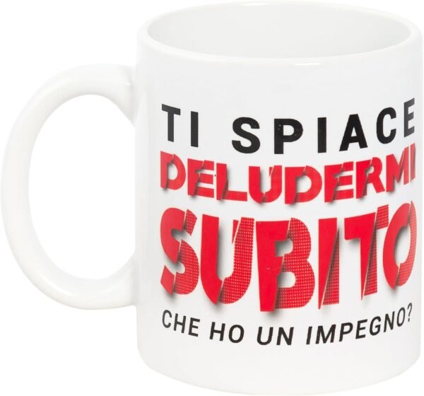 TAZZA O.P.S. DELUDERMI