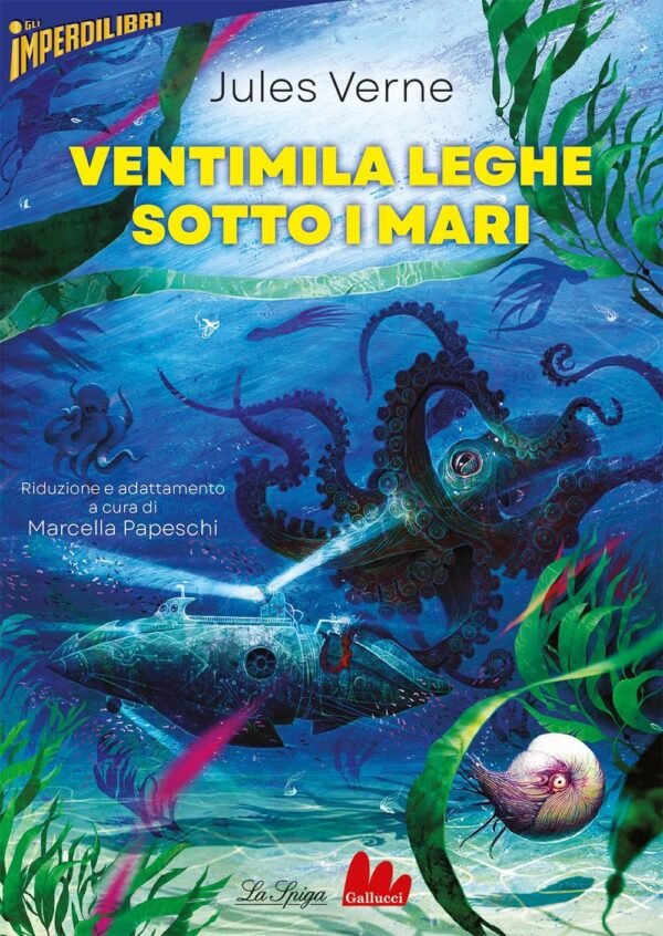VENTIMILA LEGHE SOTTO I MARI - JULES VERNE