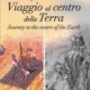 VIAGGIO AL CENTRO DELLA TERRA. VERSIIONE BILINGUE
