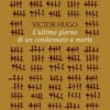 Victor Hugo - L'ultimo giorno di un condannato a morte