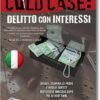 Cold Case: Murder with Intent
Delitto con interessi