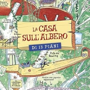 La casa sull'albero di 13 piani- Andy Griffiths - Terry Denton