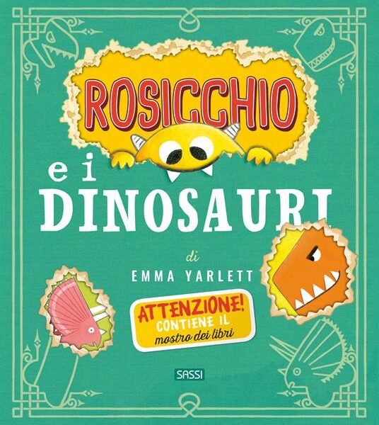 PICTURE BOOKS - ROSICCHIO E I DINOSAURI - N. E. 2020 E. Yarlett