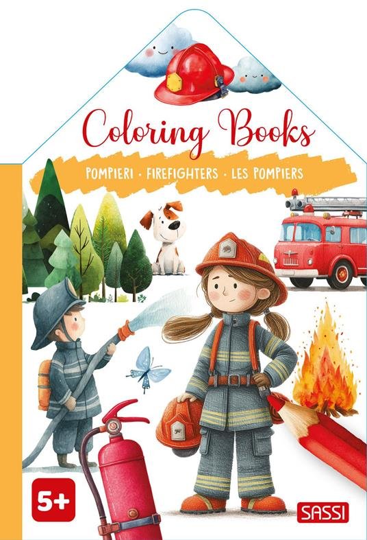 COLOURING BOOKS 5 Y - POMPIERI (MULTILINGUA) AA.VV.