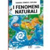 TLE - VIAGGIA, CONOSCI, ESPLORA. I FENOMENI NATURALI - ITALIANO E. Tome, M. Gaule