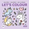 COLOURING BOOKS 3 Y - UNICORNI (MULTILINGUA) AA.VV.
