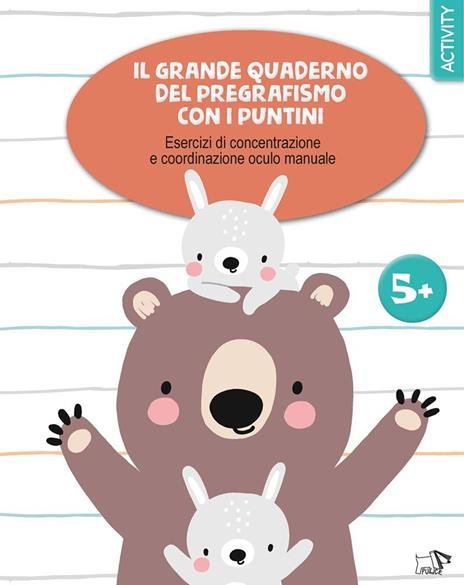 Il grande quaderno del pregrafismo con i puntini.